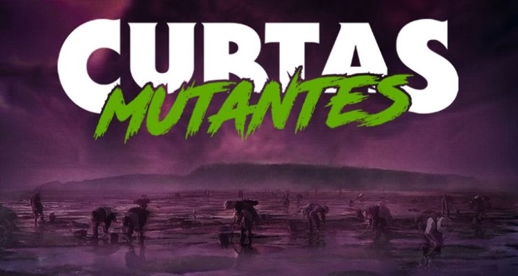 Curtas Mutantes - A Rañala! - Curtas Festival do Imaxinario