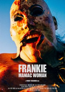 Frankie, Maniac Woman